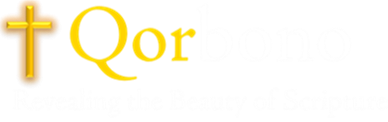 Qorbono -- Revealing the beauty of Scripture