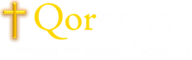 Qorbono -- Revealing the beauty of Scripture